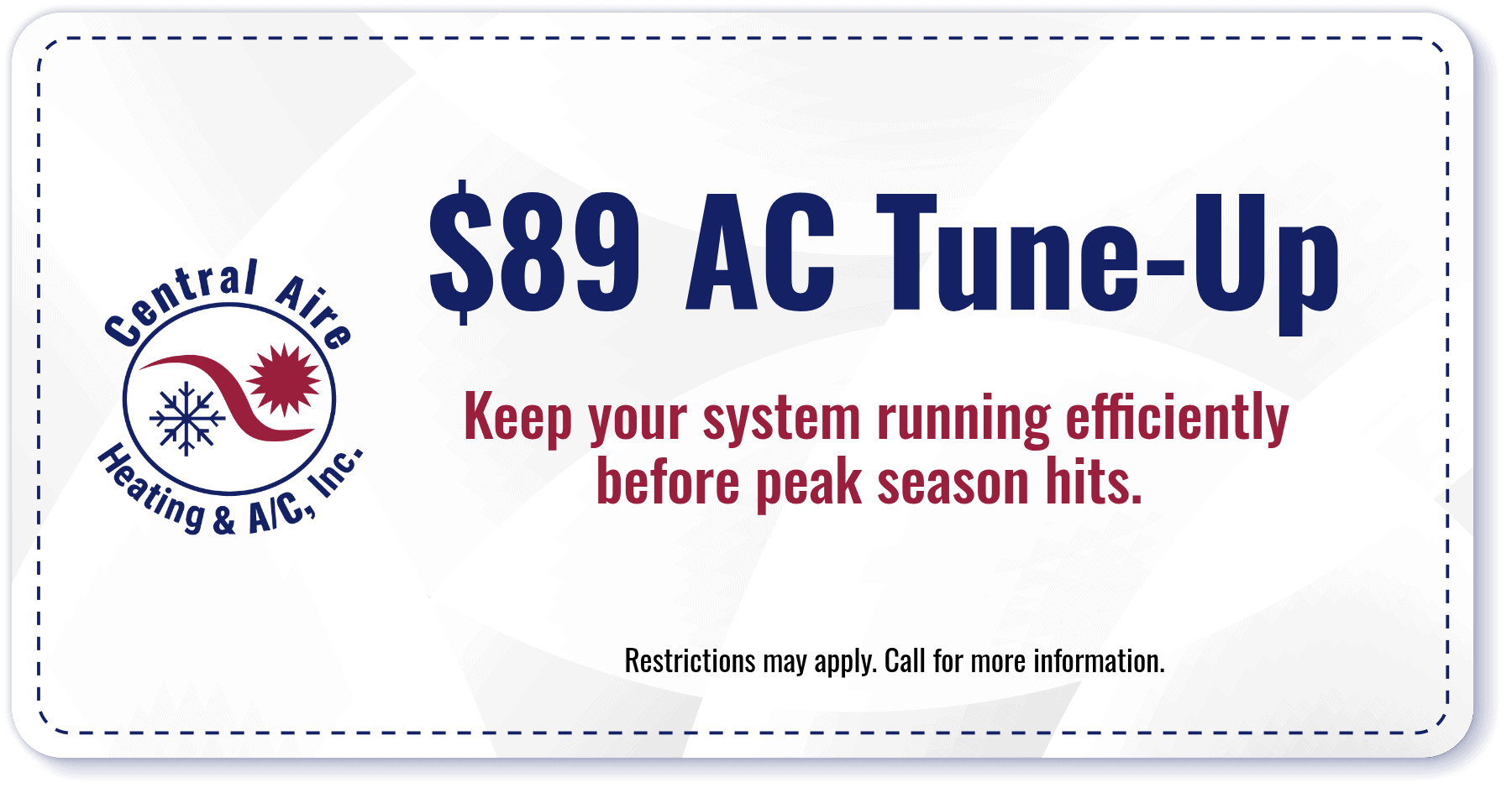 Coupon from Central Aire Heating & A/C advertising an $89 AC tune-up to keep systems running efficiently before peak season, with restrictions applying.