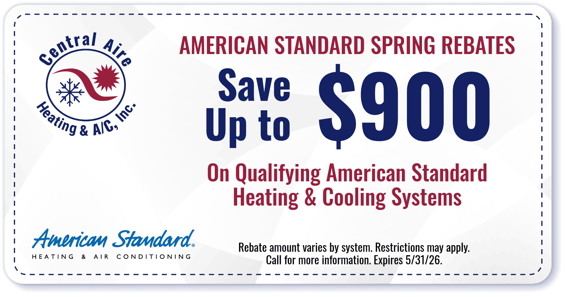 Coupon promoting American Standard spring rebates, offering up to $900 off qualifying heating and cooling systems through Central Aire Heating & A/C, with expiration and restrictions.