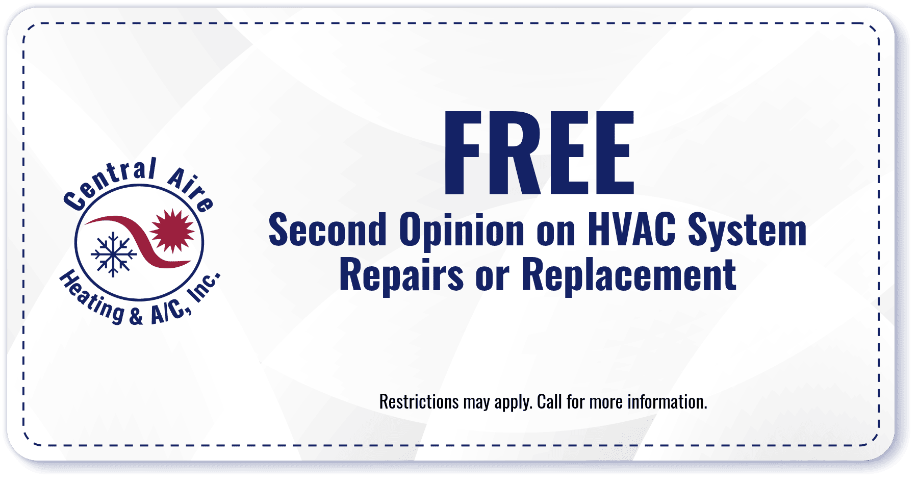 Coupon from Central Aire Heating & A/C offering a free second opinion on HVAC system repairs or replacement, with restrictions applying.